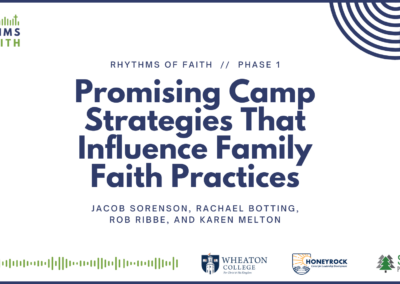 Promising Camp Strategies that Influence Family Faith Practices